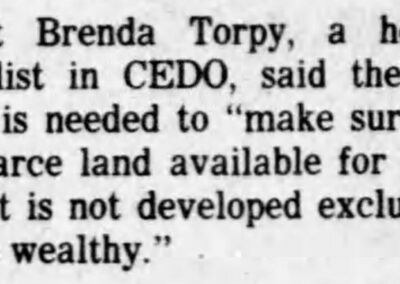 Brenda Torpy says ordinance is needed to ensure scarce land is not developed exclusively for the wealthy